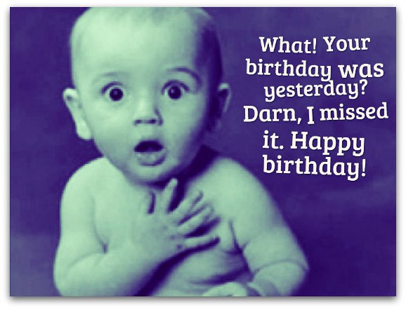 Belated Birthday Wishes: Belated Happy Birthday Messages