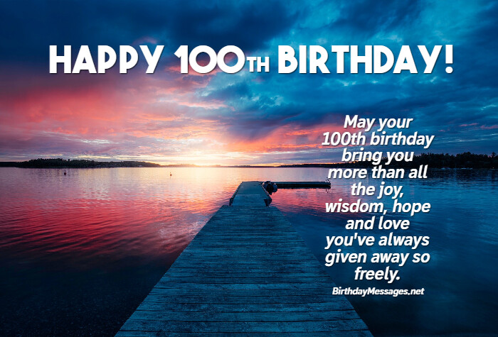 100th Birthday Wishes And Quotes Birthday Messages For 100 Year Olds 2022