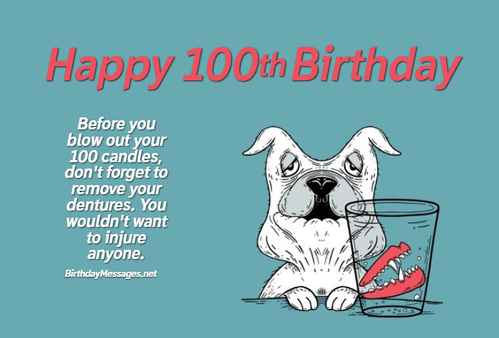 100th Birthday Wishes & Quotes – Birthday Messages for 100 Year Olds 100th Birthday Wishes & Quotes – Birthday Messages for 100 Year Olds