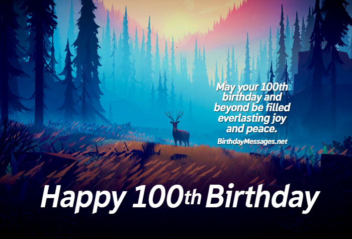 100th Birthday Wishes & Quotes – Birthday Messages for 100 Year Olds 100th Birthday Wishes & Quotes – Birthday Messages for 100 Year Olds