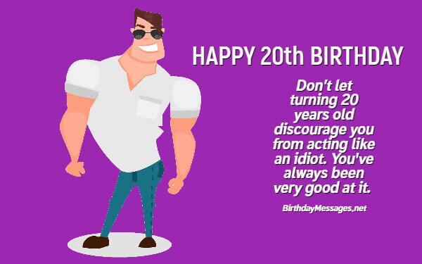20th Birthday Wishes: 100 Birthday Messages for 20 Year Olds