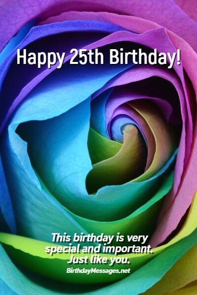 25th Birthday Wishes - 100+ Birthday Messages for 25 Year Olds