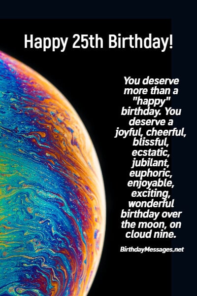 25th Birthday Wishes - 100+ Birthday Messages for 25 Year Olds