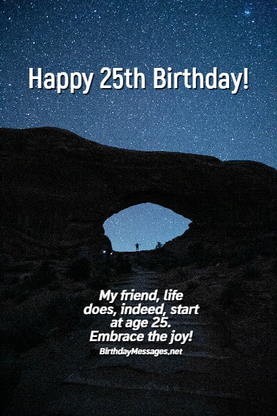 25th Birthday Wishes - 100+ Birthday Messages for 25 Year Olds