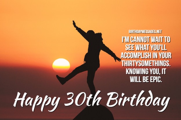 30th Birthday Wishes & Quotes: Happy 30th Birthday Messages