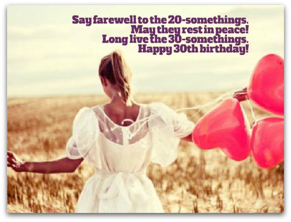 30th Birthday Wishes Quotes Happy 30th Birthday Messages