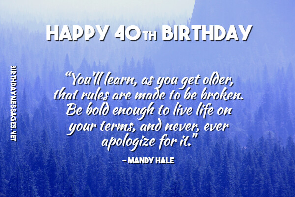 40th Birthday Wishes & Quotes: Birthday Messages for 40 Year Olds