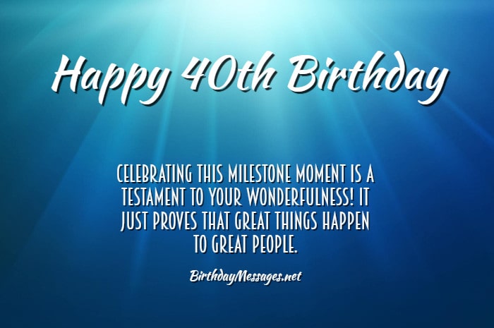 40th Birthday Wishes & Quotes: Birthday Messages for 40 Year Olds