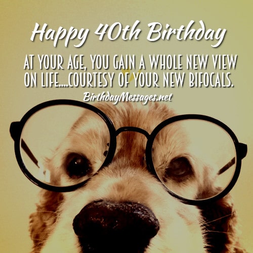 40th Birthday Wishes & Quotes: Birthday Messages for 40 Year Olds