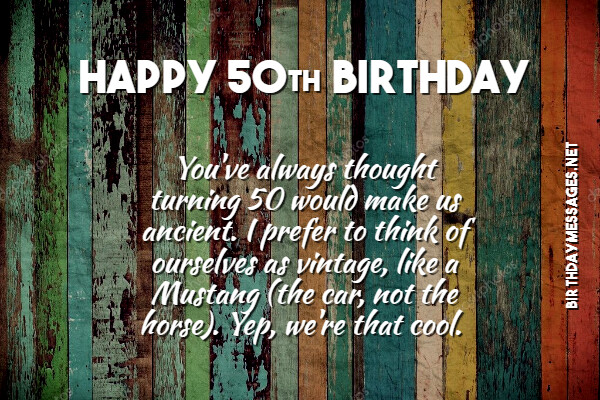 50th Birthday Wishes & Quotes - Happy 50th Birthday Messages