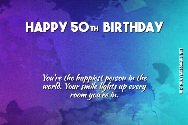 50th Birthday Wishes & Quotes - Happy 50th Birthday Messages