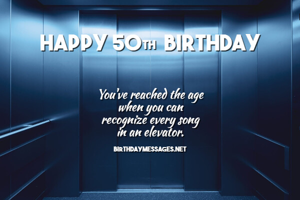 50th Birthday Wishes & Quotes - Happy 50th Birthday Messages