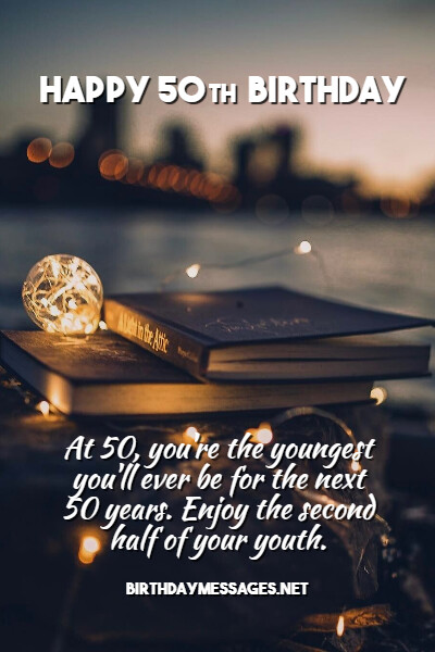 50th Birthday Wishes & Quotes - Happy 50th Birthday Messages