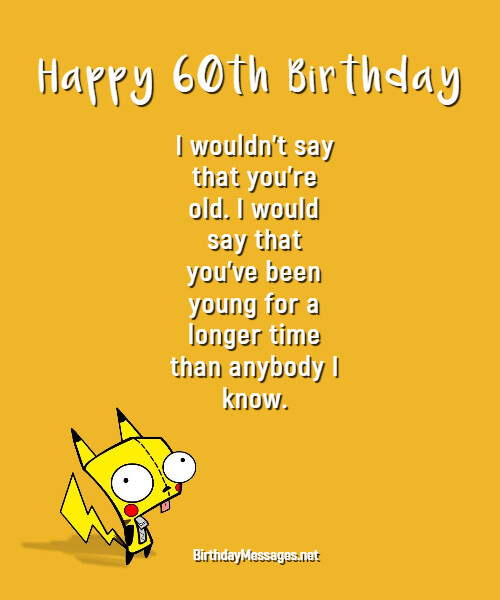 60th Birthday Wishes For The