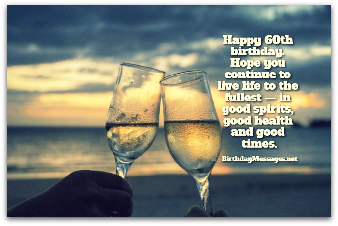 60th Birthday Wishes - Birthday Messages for 60 Year Olds