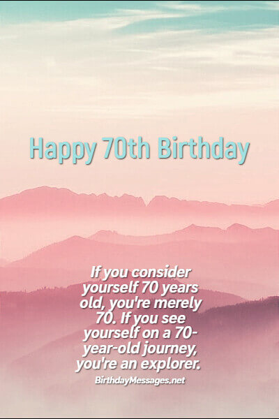 70th Birthday Wishes & Quotes: Birthday Messages for 70 Year Olds