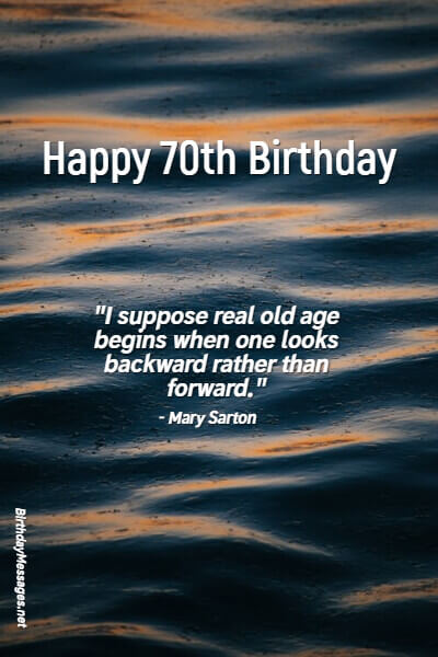 70th Birthday Wishes & Quotes: Birthday Messages for 70 Year Olds