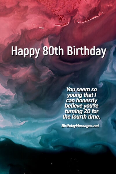 80th Birthday Wishes & Quotes: Birthday Messages for 80 Year Olds 80th Birthday Wishes & Quotes: Birthday Messages for 80 Year Olds