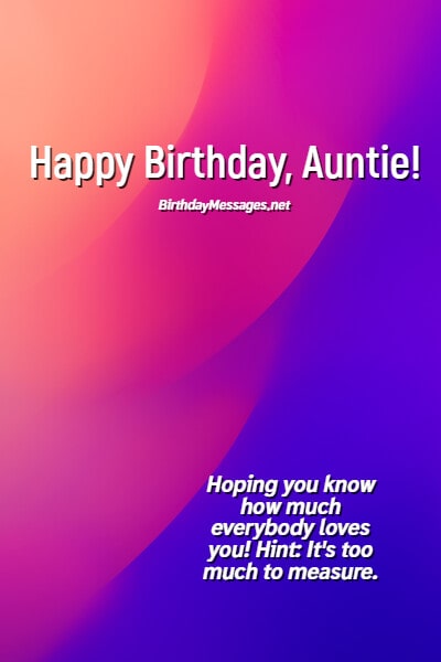 Aunt Birthday Wishes & Quotes: 100+ Birthday Messages for Aunts