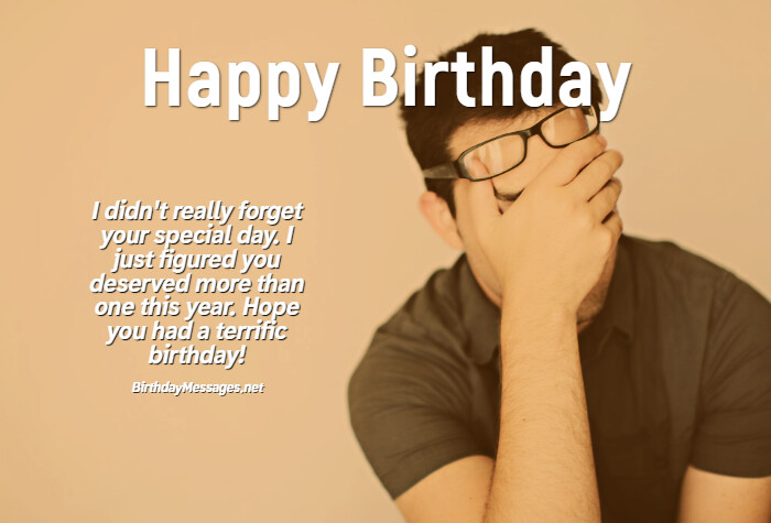 Belated Birthday Wishes: Belated Happy Birthday Messages