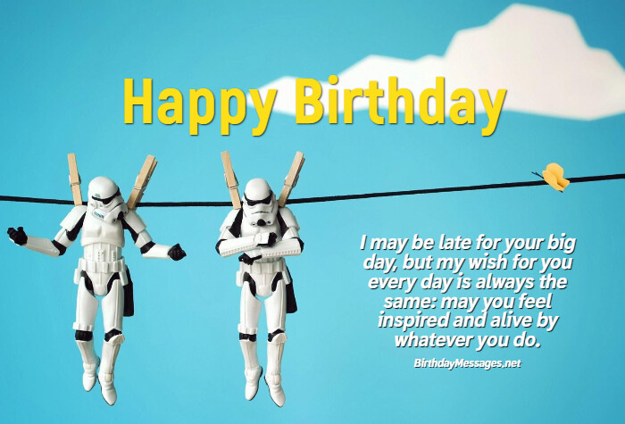 Belated Birthday Wishes: Belated Happy Birthday Messages