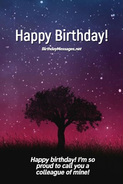 Colleague Birthday Wishes: 100+ Birthday Messages for Co-workers Colleague Birthday Wishes: 100+ Birthday Messages for Co-workers