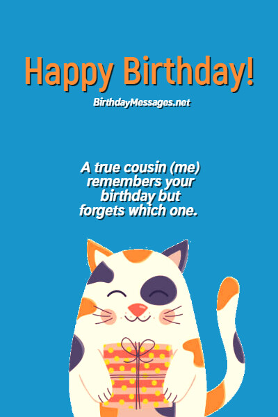 Cousin Birthday Wishes & Quotes: 100+ Birthday Messages for Cousins Cousin Birthday Wishes & Quotes: 100+ Birthday Messages for Cousins