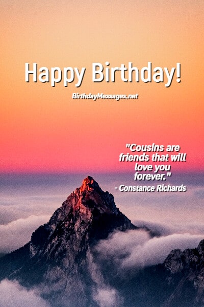 Cousin Birthday Wishes & Quotes: 100+ Birthday Messages for Cousins Cousin Birthday Wishes & Quotes: 100+ Birthday Messages for Cousins