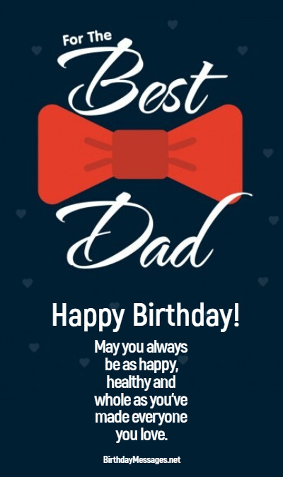 Dad Birthday Wishes & Quotes - Birthday Messages for Dads