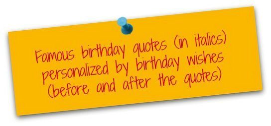 Clever Birthday Quotes: Famous Birthday Messages