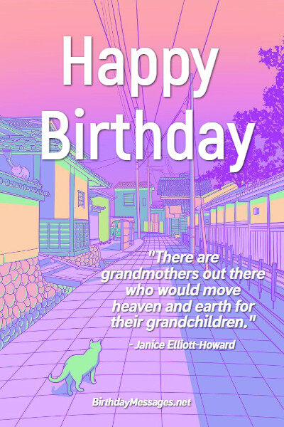 Grandma Birthday Wishes & Quotes: Birthday Messages for Grandmother Grandma Birthday Wishes & Quotes: Birthday Messages for Grandmother