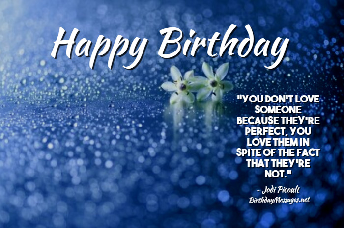 Romantic Birthday Quotes & Birthday Wishes - Birthday Messages
