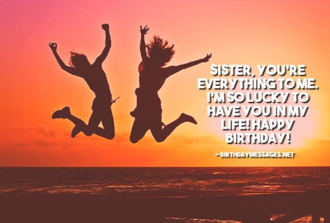 Sister Birthday Wishes - Happy Birthday Messages for Sisters Sister Birthday Wishes - Happy Birthday Messages for Sisters