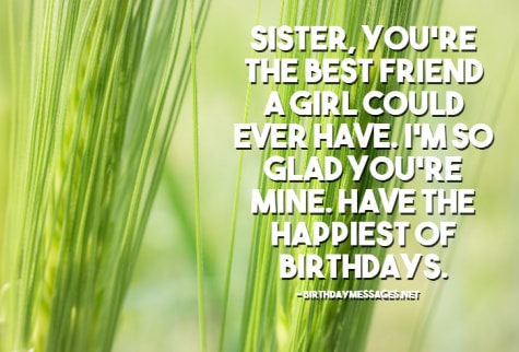 Sister Birthday Wishes - Happy Birthday Messages for Sisters Sister Birthday Wishes - Happy Birthday Messages for Sisters