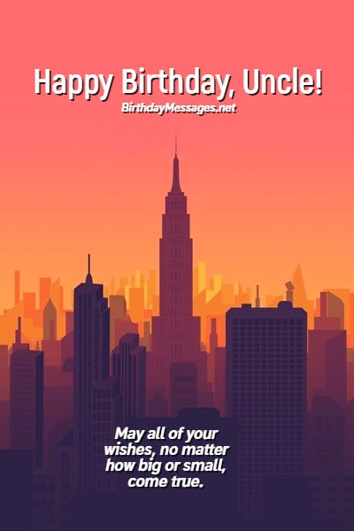 Uncle Birthday Wishes & Quotes: 100+ Birthday Messages for Uncles Uncle Birthday Wishes & Quotes: 100+ Birthday Messages for Uncles