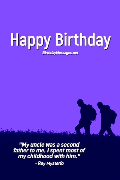 Uncle Birthday Wishes & Quotes: 100+ Birthday Messages for Uncles Uncle Birthday Wishes & Quotes: 100+ Birthday Messages for Uncles