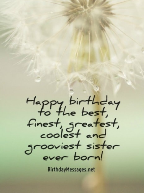 Sister Birthday Wishes & Quotes: Birthday Messages for Sisters